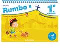 Rumbo a... 1º. Educación Infantil - Cuaderno de Vacaciones