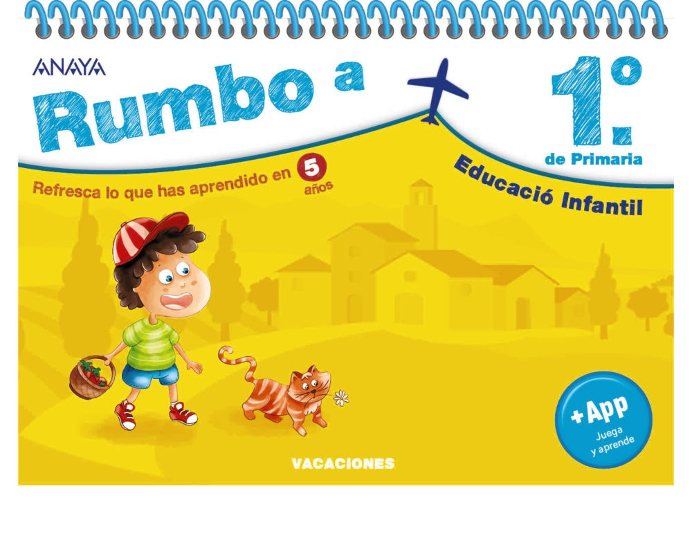 Rumbo a... 1º. Educación Infantil - Cuaderno de Vacaciones