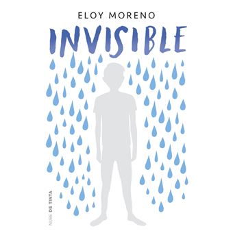 Invisible 1 Redes - Eloy Moreno