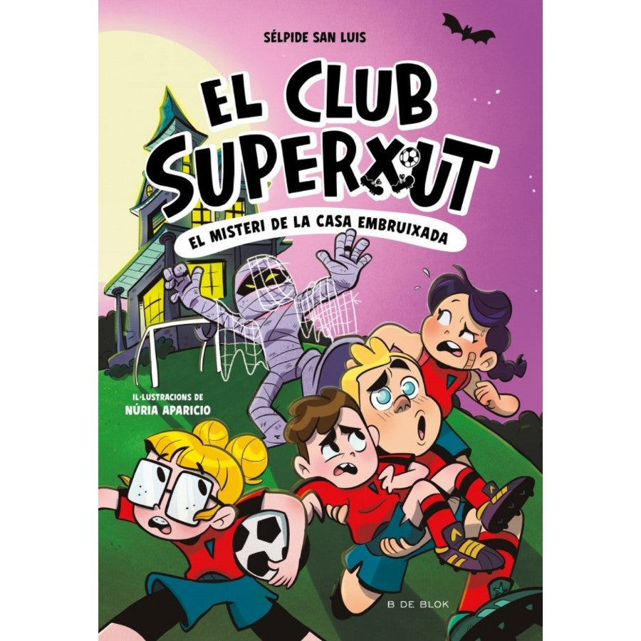 Club Superxut 5: El misteri de la casa embruixada