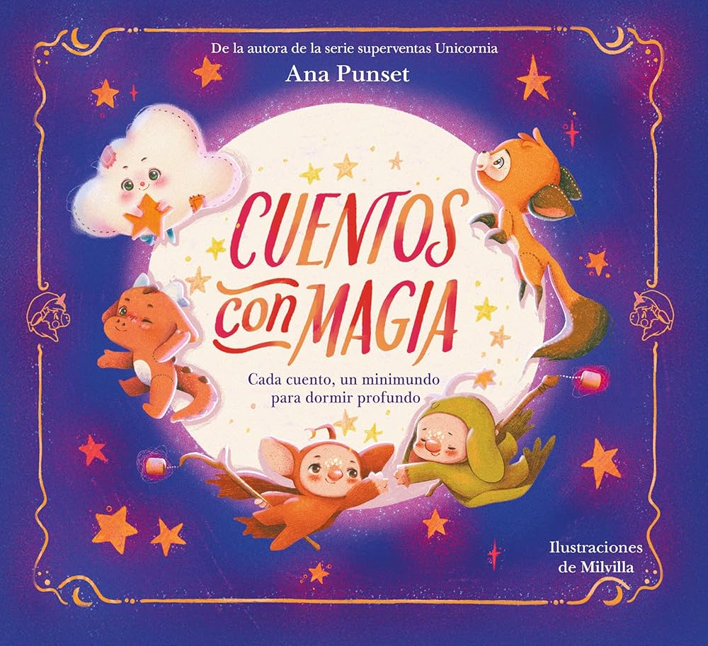 Cuentos con Magia: Cada cuento, un minimundo para dormir profundo