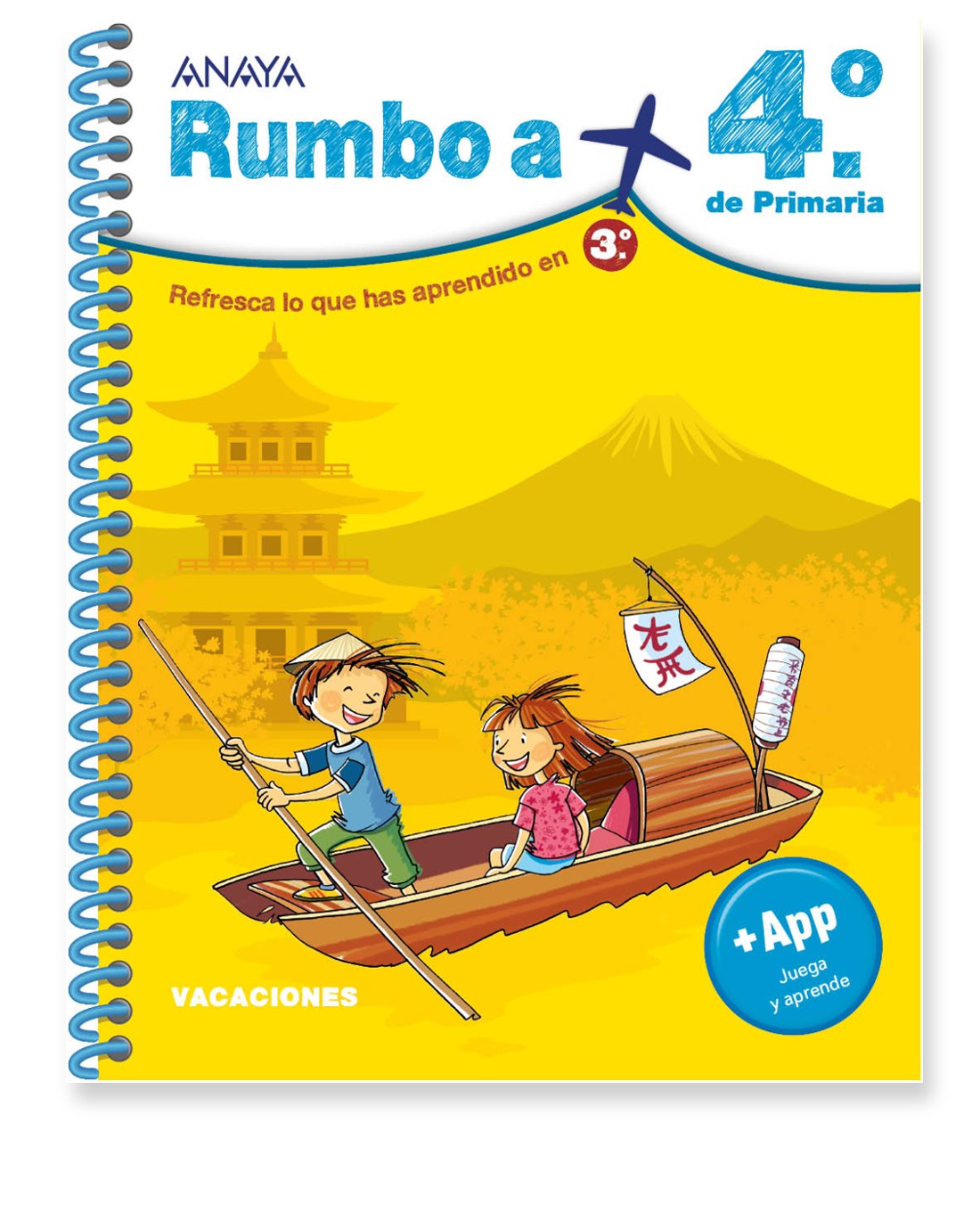 Rumbo a... 4º. de Primaria - Cuaderno de Vacaciones
