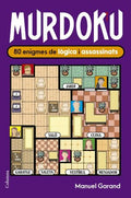 Murdoku: 80 Enigmes de Lògica i Assassinats (CAT)